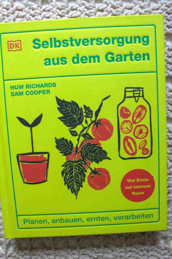 Selbstversorgung aus dem Garten